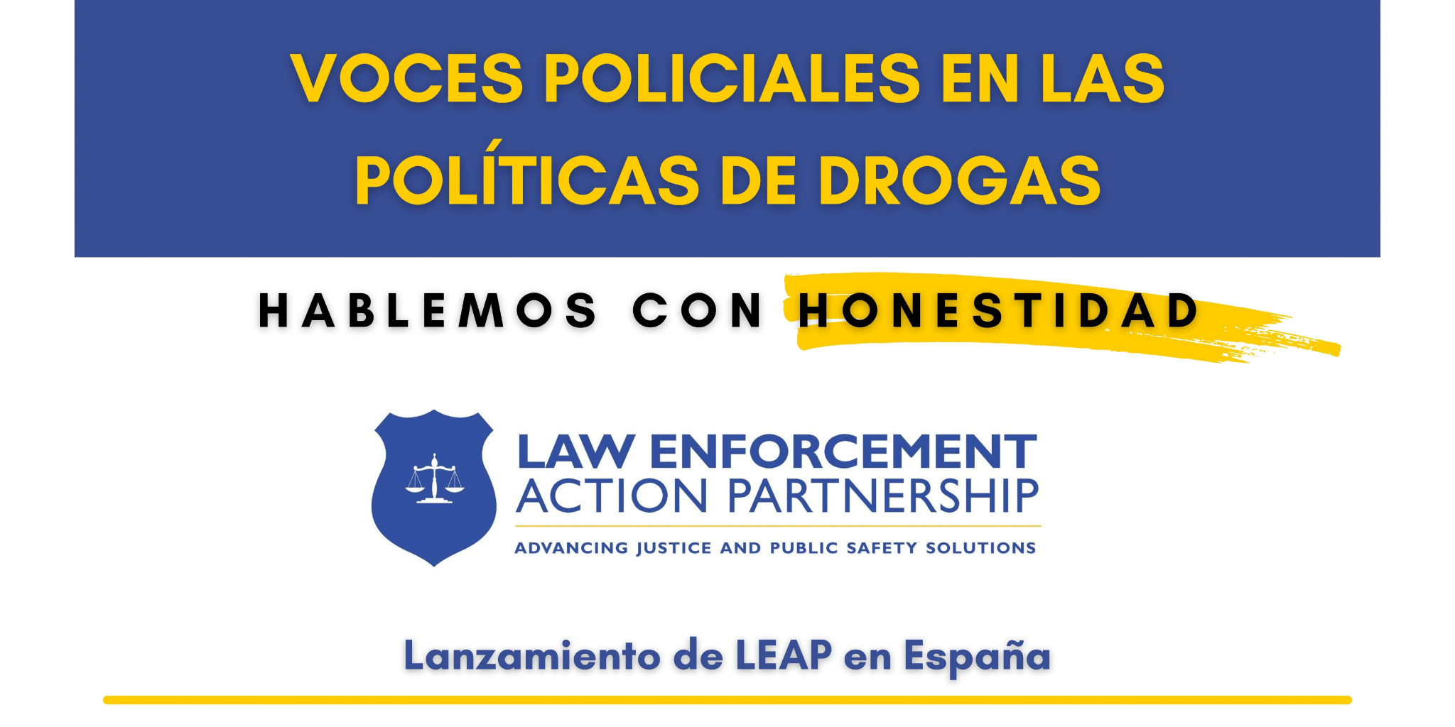 Voces policiales en las políticas de drogas: Hablemos con honestidad’
